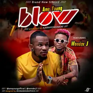 Ama Young - Blow ft. Wonder J